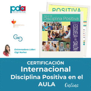 Certificación Disciplina Positiva en el aula Modalidad en Línea