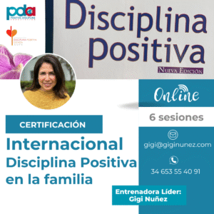 Certificación Internacional Disciplina positiva en la familia Modalidad en Línea