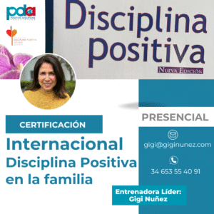 Certificación Internacional Disciplina positiva en la familia PRESENCIAL