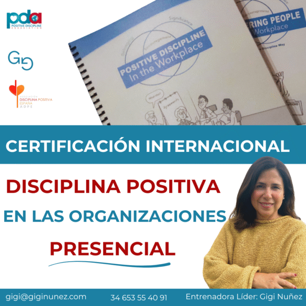 Certificación Internacional Disciplina Positiva en las organizaciones PRESENCIAL